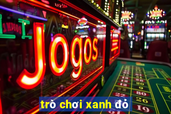 trò chơi xanh đỏ