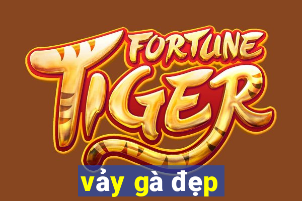 vảy gà đẹp