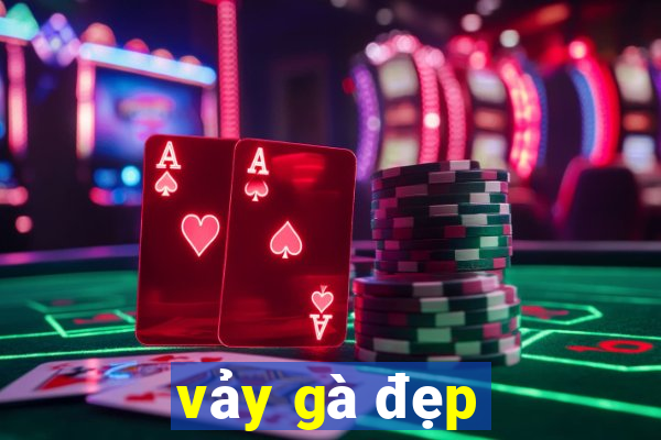 vảy gà đẹp