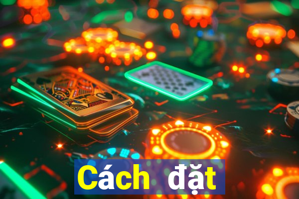 Cách đặt cược XSBD ngày 8