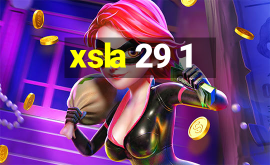 xsla 29 1