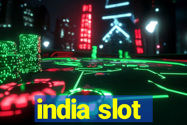 india slot