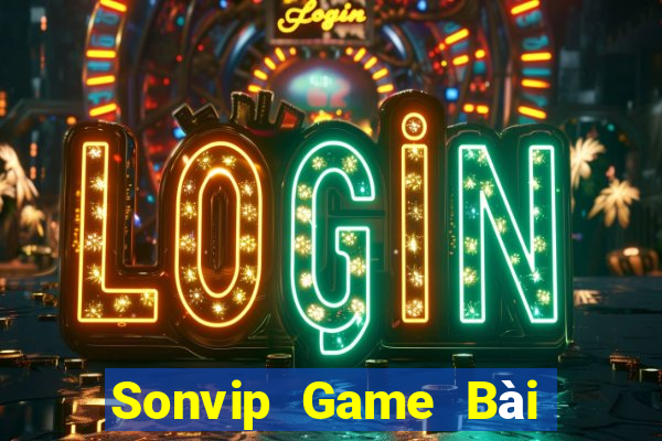 Sonvip Game Bài Đổi Thưởng Uy Tín 2021