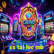 xs tai loc mb