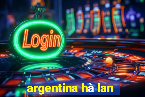 argentina hà lan