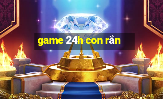 game 24h con rắn