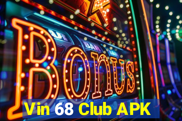 Vin 68 Club APK