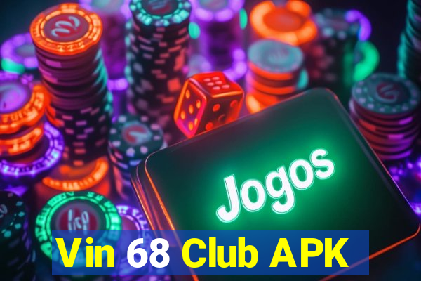 Vin 68 Club APK