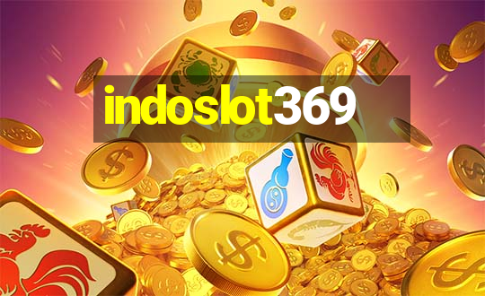 indoslot369