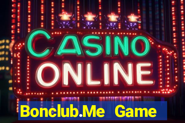 Bonclub.Me Game Bài 2022