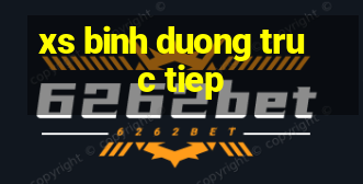 xs binh duong truc tiep