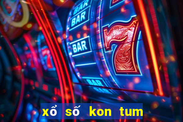 xổ số kon tum ghi bàn