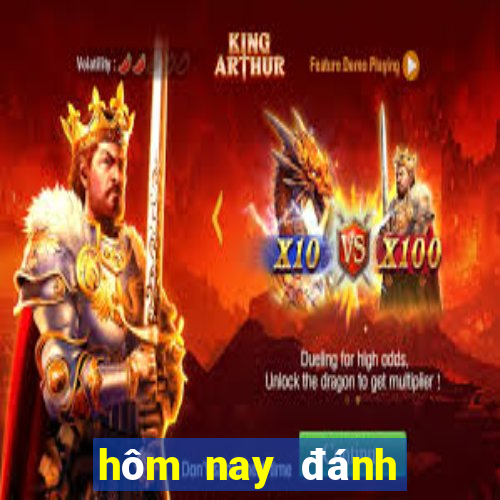 hôm nay đánh lô gì