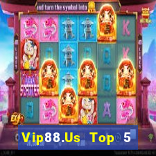 Vip88.Us Top 5 Game Bài Đổi Thưởng