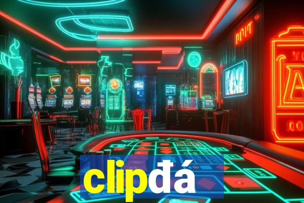 clip đá gà khét của anh cọp