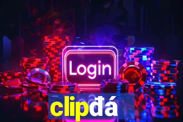 clip đá gà khét của anh cọp