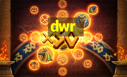 dwr