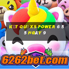 kết quả XS power 6 55 ngày 9