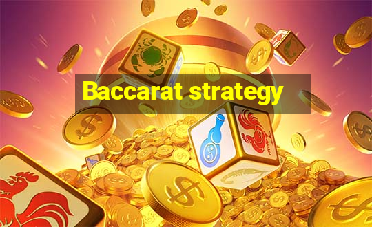 Baccarat strategy