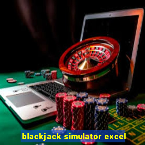 blackjack simulator excel