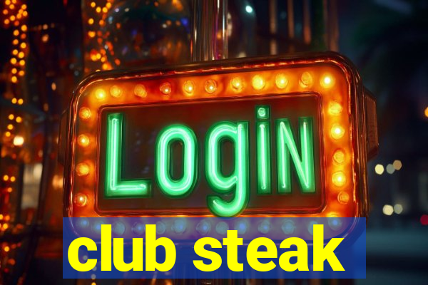 club steak