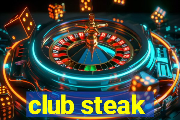 club steak