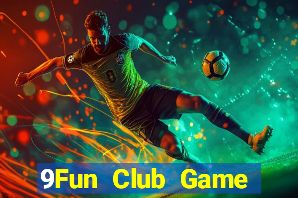 9Fun Club Game Bài Tiến Lên