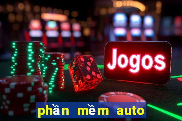 phần mềm auto Mậu Binh