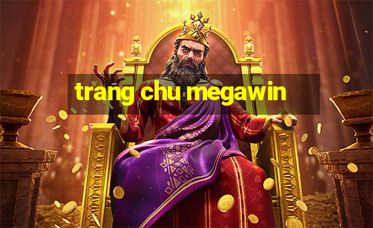 trang chu megawin