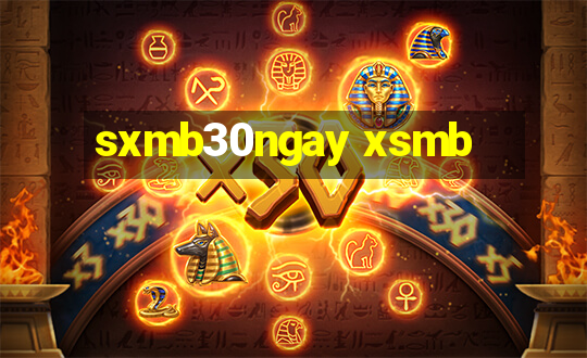 sxmb30ngay xsmb