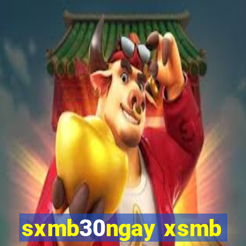 sxmb30ngay xsmb