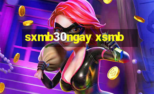 sxmb30ngay xsmb