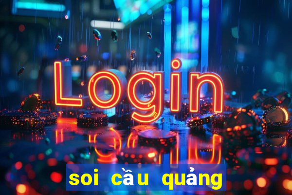 soi cầu quảng ngãi 888