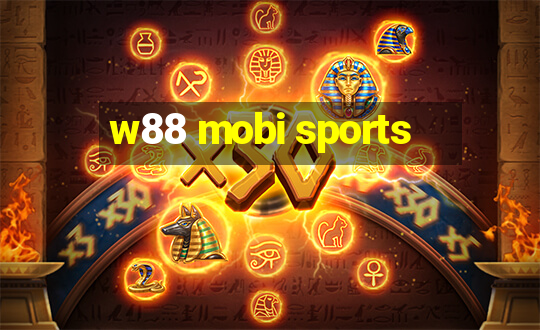 w88 mobi sports