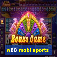 w88 mobi sports