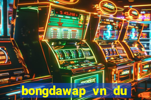 bongdawap vn du doan bong da cua bao chi html