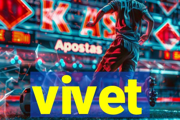 vivet