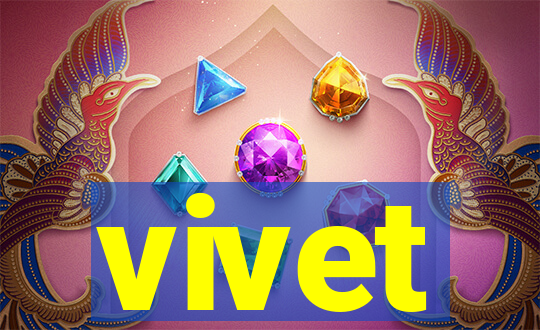 vivet