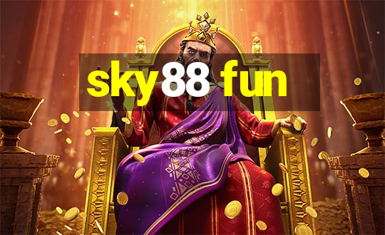 sky88 fun