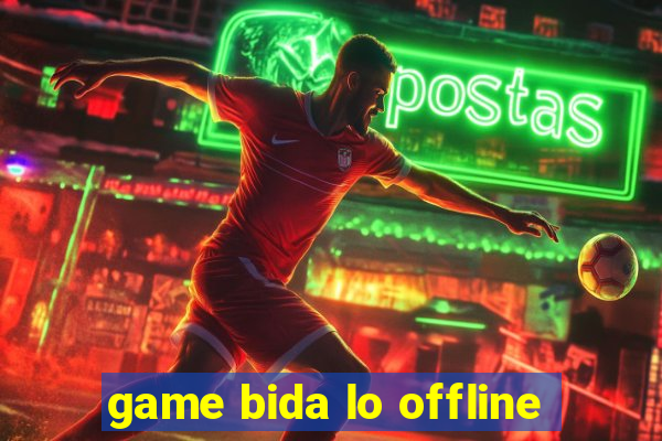 game bida lo offline