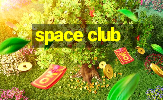 space club