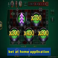 bet at home application