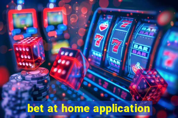 bet at home application