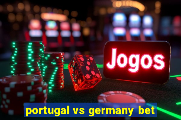 portugal vs germany bet