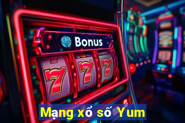 Mạng xổ số Yum