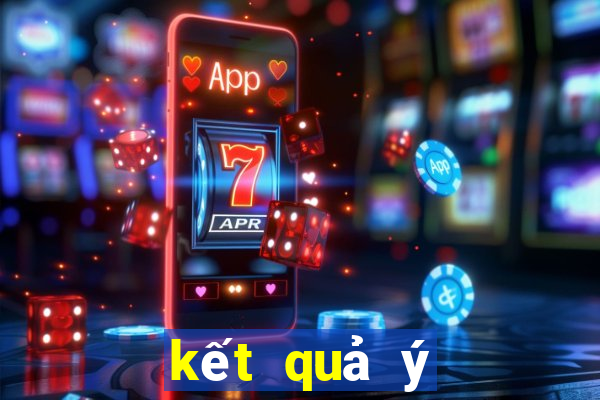 kết quả ý tây ban nha