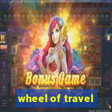 wheel of travel