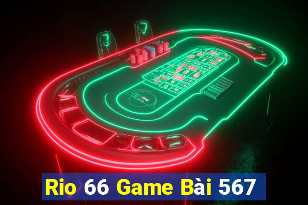 Rio 66 Game Bài 567