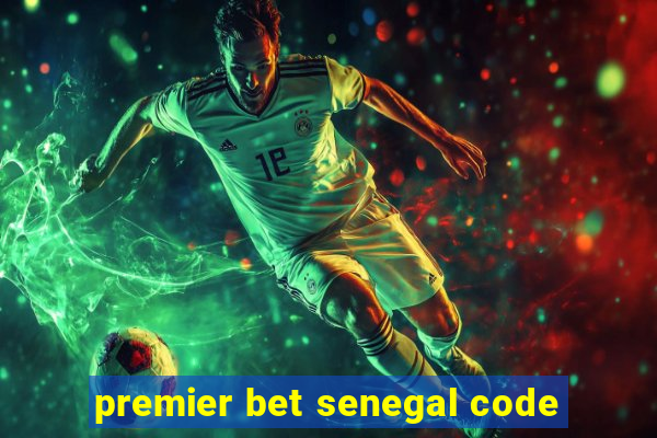 premier bet senegal code