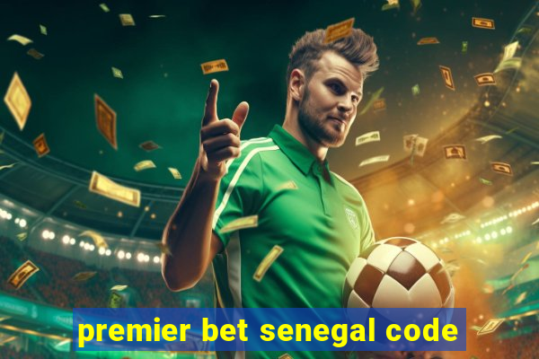 premier bet senegal code